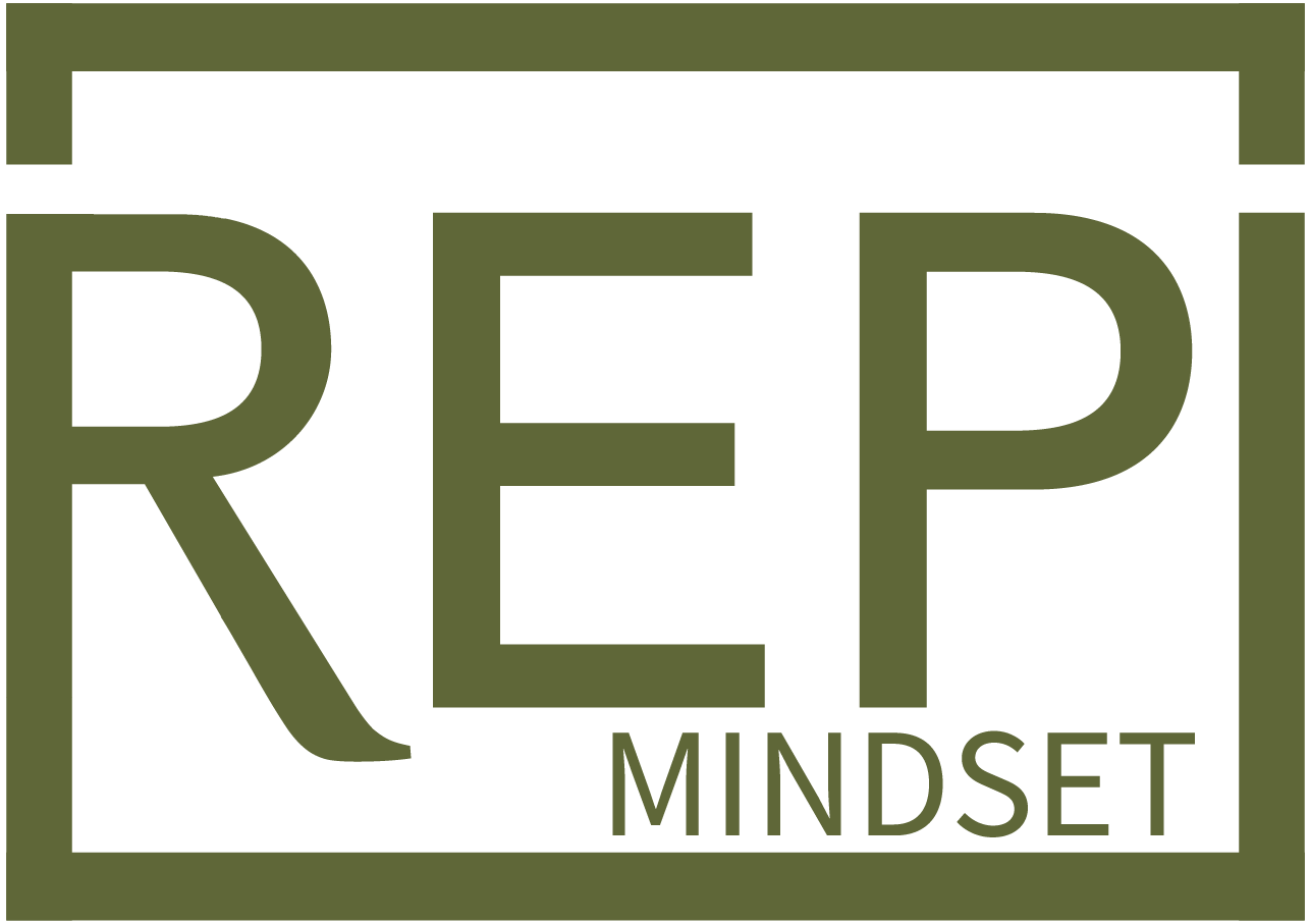 REP Mindset